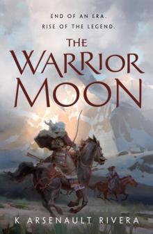 The Warrior Moon The Warrior Moon