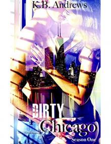 Dirty Chicago_Season One Dirty Chicago_Season One