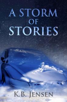 A Storm of Stories