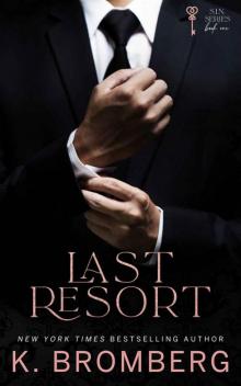 Last Resort: S.I.N. Series Last Resort: S.I.N. Series