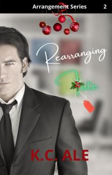 Rearranging Fate Rearranging Fate