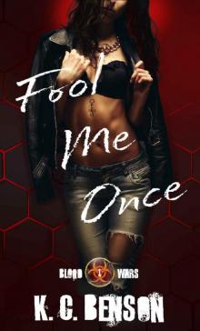 Fool Me Once (Blood Wars Book 1)