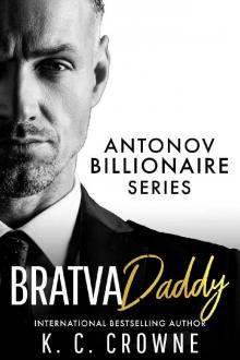 Bratva Daddy: A Billionaire Boss Romance (Antonov Billionaires Series)