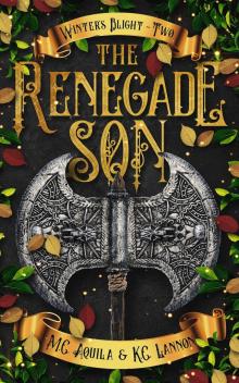 The Renegade Son (Winter's Blight Book 2) The Renegade Son (Winter's Blight Book 2)