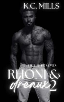 Rhoni & Dreaux 2 (This ain't love Book 11)