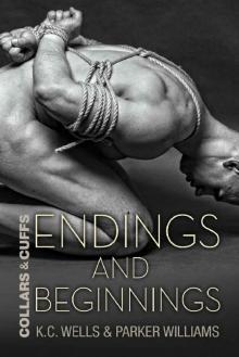 Endings and Beginnings Endings and Beginnings
