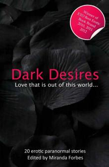 Dark Desires - Love That's Out of This World (Xcite Bestselling Collections)