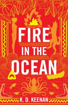 Fire in the Ocean Fire in the Ocean