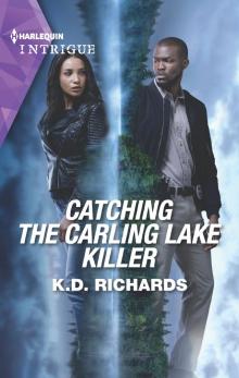 Catching the Carling Lake Killer