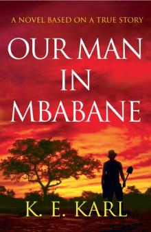 Our Man in Mbabane