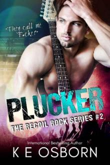 Plucker (The Recoil Rock Series Book 2)