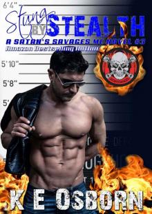 Stung by Stealth: A Satan's Savages MC Novel #3