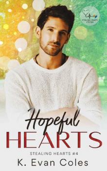 Hopeful Hearts (Stealing Hearts Book 4) Hopeful Hearts (Stealing Hearts Book 4)
