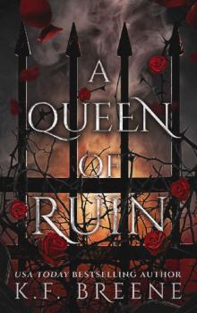 A Queen of Ruin (Deliciously Dark Fairytales Book 4) A Queen of Ruin (Deliciously Dark Fairytales Book 4)