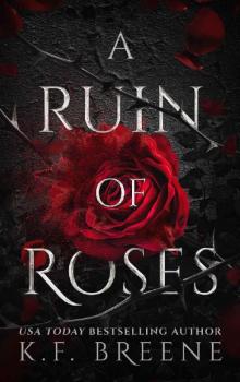 A Ruin of Roses (Deliciously Dark Fairytales Book 1) A Ruin of Roses (Deliciously Dark Fairytales Book 1)