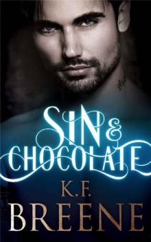 Sin & Chocolate (Demigods of San Francisco Book 1)
