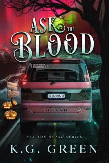 Ask the Blood