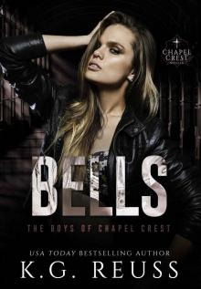 Bells: A Dark Bully Romance