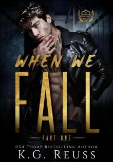 When We Fall Part One: A Dark College Romance (A Mayfair University Novel Book 5)