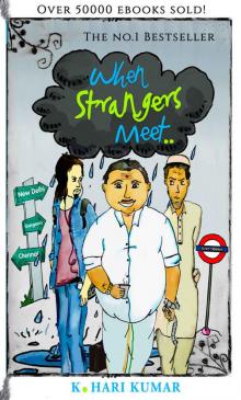 When Strangers Meet (50000 ebooks sold): 3 in 1 Box Set (Now with Sample Chapters from A GAME OF GODS)
