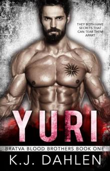 Yuri (Bratva Blood Brothers Book 1)