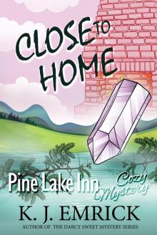 Close to Home (Pine Lake Inn, #4) Close to Home (Pine Lake Inn, #4)
