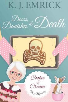 Doors, Danishes & Death Doors, Danishes & Death