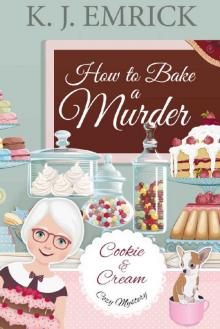 How to Bake a Murder How to Bake a Murder