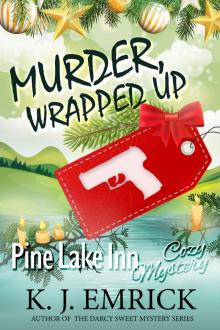 Murder, Wrapped Up Murder, Wrapped Up
