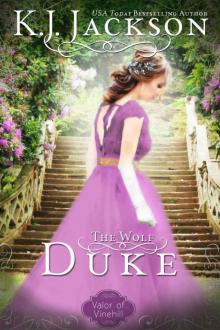 The Wolf Duke: A Valor of Vinehill Novel The Wolf Duke: A Valor of Vinehill Novel