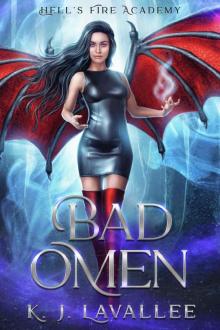 Bad Omen (Hell’s Fire Academy Book 1)
