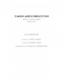 Taken and Forgotten