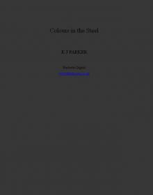 Colours in the Steel