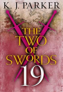 The Two of Swords--Part Nineteen