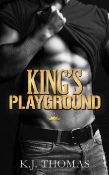 King’s Playground: A Dark Bully Romance King’s Playground: A Dark Bully Romance