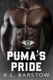 Puma's Pride: Demon Dawgs MC Las Vegas - Book One (Demon Dawgs Motorcycle Club - Las Vegas 1)