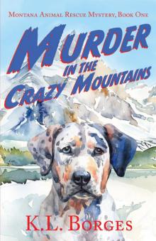 Murder in the Crazy Mountains