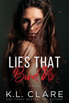 Lies That Bind Us