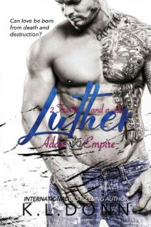 Luther_2 Truths and a Lie_Adair Empire