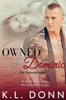 OWNED by Dominic (Possessed #1)