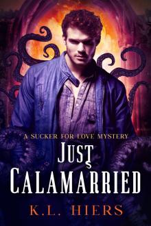 Just Calamarried