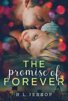 The promise of Forever (The Promise Series Book 2)