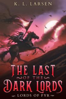The Last of the Dark Lords: An MM Fantasy Romance