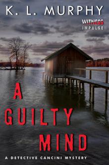A Guilty Mind A Guilty Mind