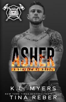 Asher: A Station 47 Novel