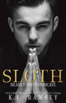 Sloth (Deadly Sins Syndicate Book 6)