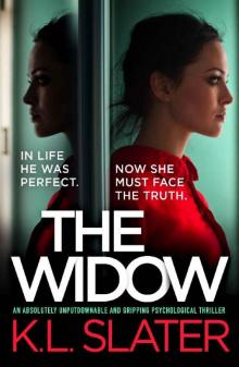 The Widow : An absolutely unputdownable and gripping psychological thriller