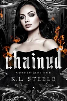 Chained (Blackstone Gates Series Book 2)