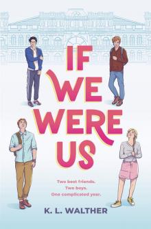 If We Were Us If We Were Us