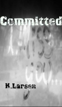 Committed (Book 2) (30 Days) Committed (Book 2) (30 Days)